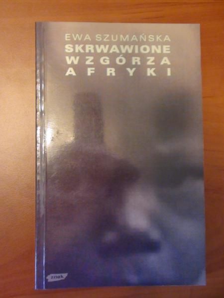 Skrwawione wzgórza Afryki