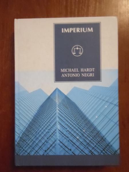 Hardt Michael, Negri Antonio - Imperium