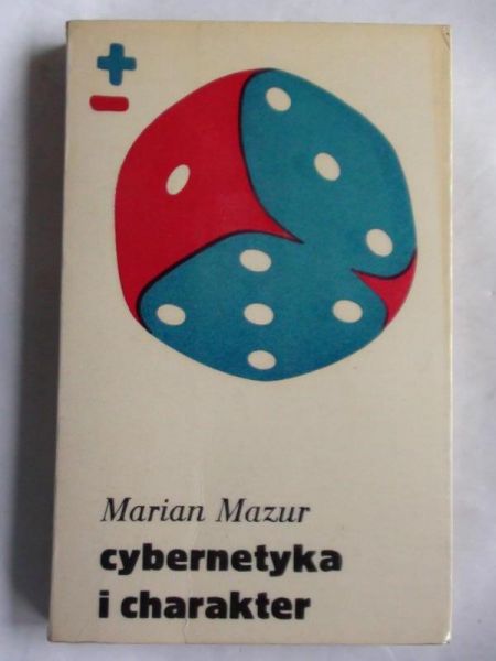 Mazur Marian - Cybernetyka i charakter