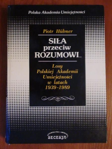 Siła przeciw rozumowi