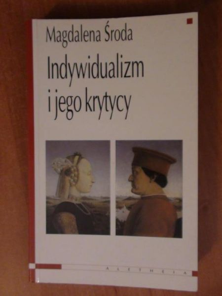 Indywidualizm i jego krytycy