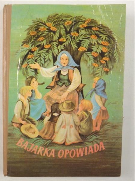 Bajarka opowiada