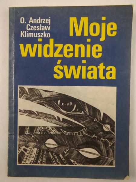 Czesław - Moje widzenie świata