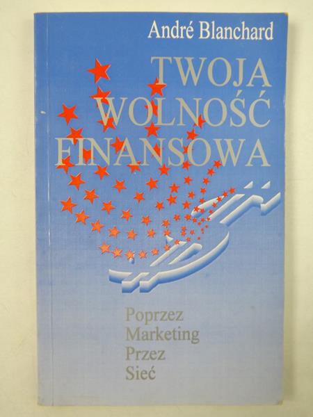 Twoja wolność finansowa