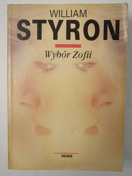 Styron William - Wybór Zofii