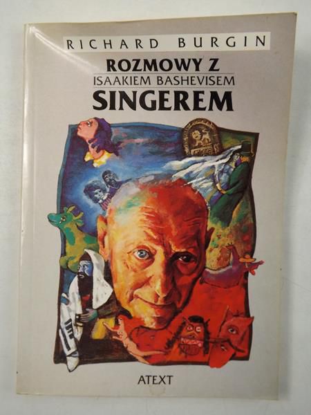 Burgin Richard - Rozmowy z Isaakiem Bashevisem Singerem