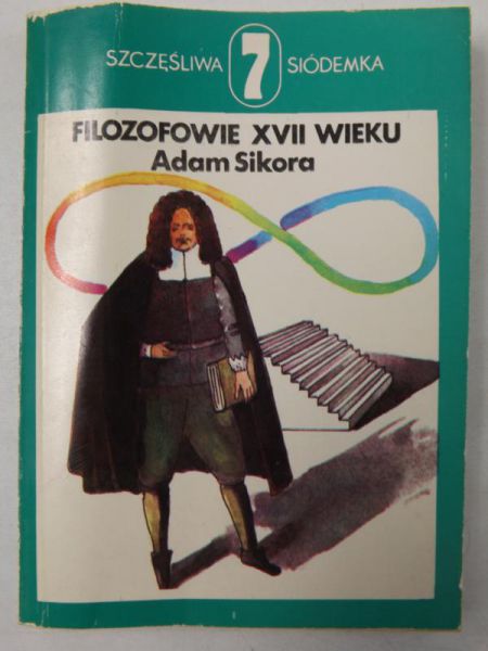 Sikora Adam  - Filozofowie XVII wieku