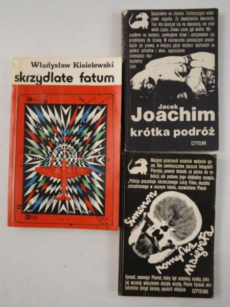 Kisielewski Władysław, Joachim Jacek, Simenon Georges - Skrzydlate fatum / Krótka podróż / Pomyłka  Maigreta