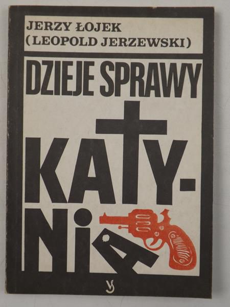 Dzieje sprawy Katynia