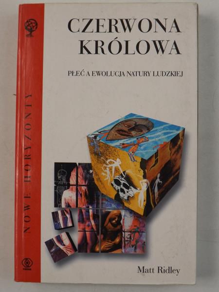 Czerwona królowa. Płeć a ewolucja natury ludzkiej