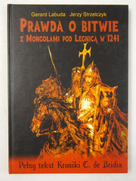 Prawda o bitwie z Mongołami pod Legnicą w 1251