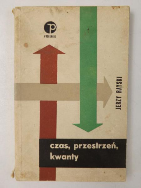Czas, przestrzeń, kwanty