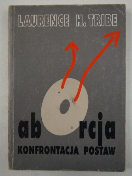 Aborcja. Konfrontacja postaw
