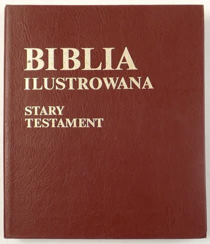 Biblia ilustrowana. Stary Testament