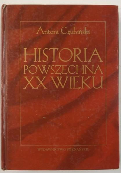 Antoni - Historia powszechna XX wieku