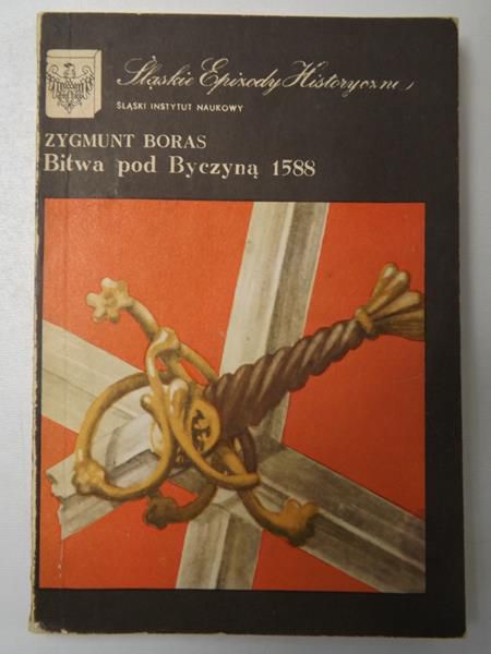 Bitwa pod Byczyną 1588