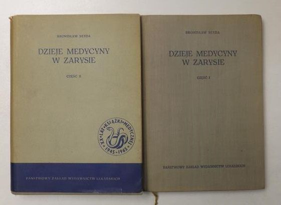Dzieje medycyny w zarysie, tomy I i II