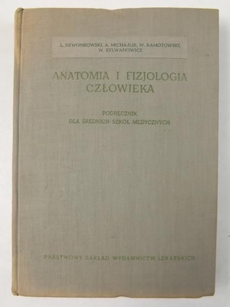 Dzwonkowski I.,   - Anatomia i fizjologia człowieka