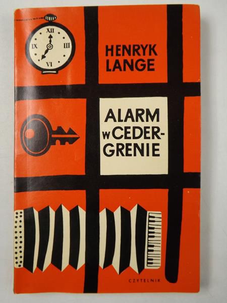 Lange Henryk - Alarm w Cedergrenie