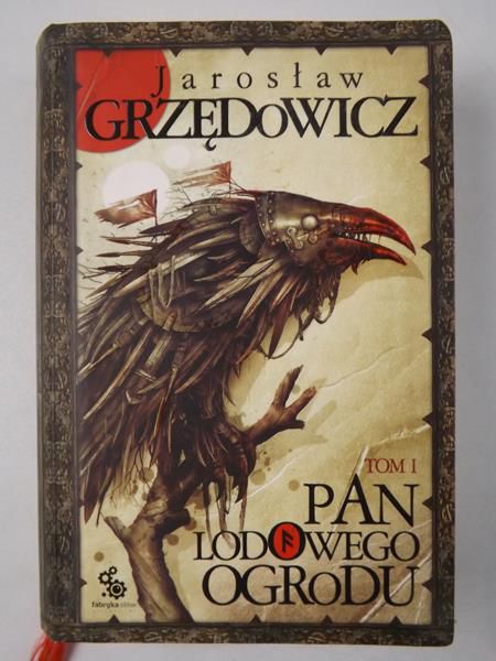 Pan Lodowego Ogrodu, t. I
