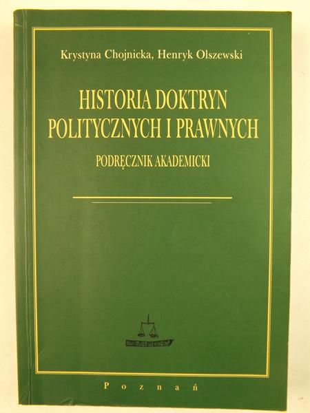 Chojnicka Krystyna - Historia doktryn politycznych i prawnych