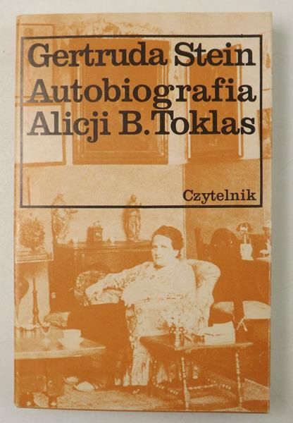 Stein Gertruda - Autobiografia Alicji B. Toklas