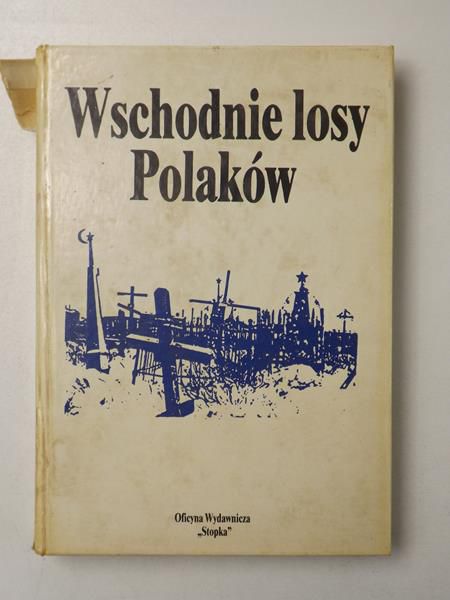 Wschodnie losy Polaków