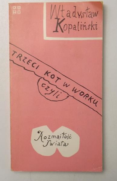 Trzeci kot w worku, czyli rozmaitość świata
