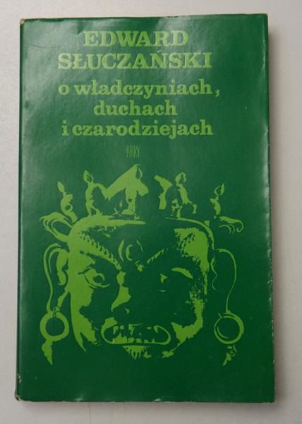 O władczyniach, duchach i czarodziejach
