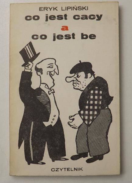 Co jest cacy a co jest be