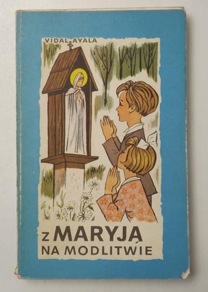 Z Maryją na modlitwie