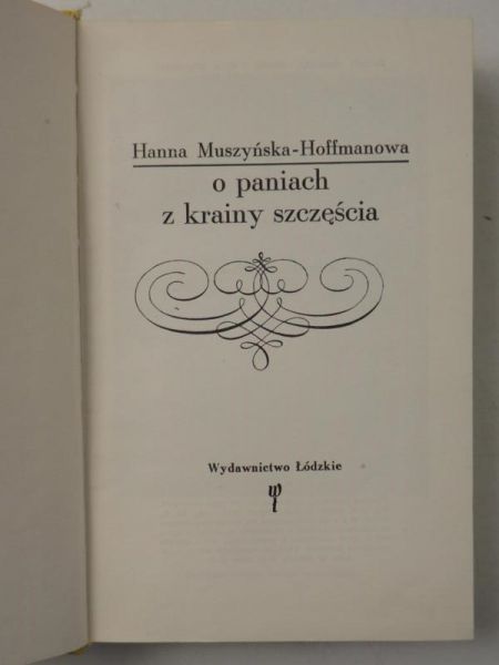 O paniach z krainy szczęścia