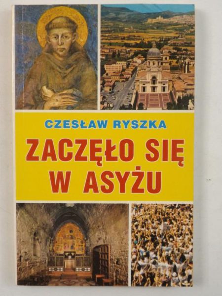 Zaczęło się w Asyżu