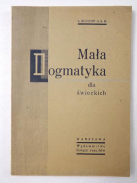 Mała dogmatyka dla świeckich, 1947 r.