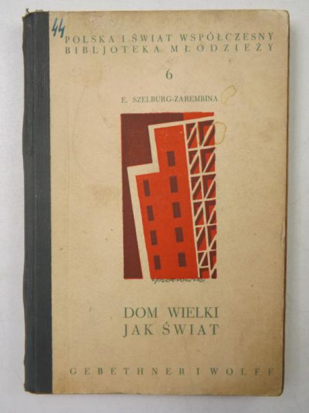 Dom wielki jak świat, 1935 r.