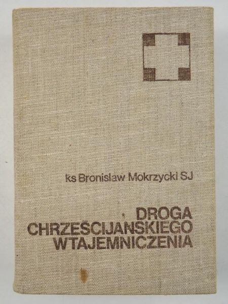 Droga chrześcijańskiego wtajemniczenia