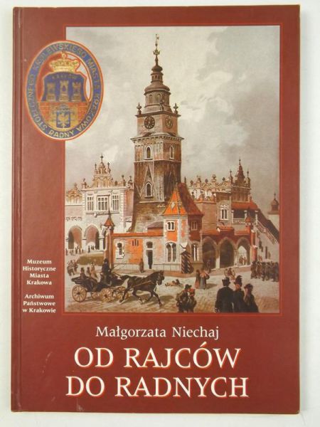 Niechaj Małgorzata - Od racjów do radnych
