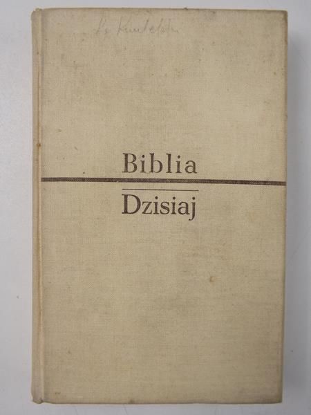 Kudasiewicz Józef (red.) - Biblia dzisiaj