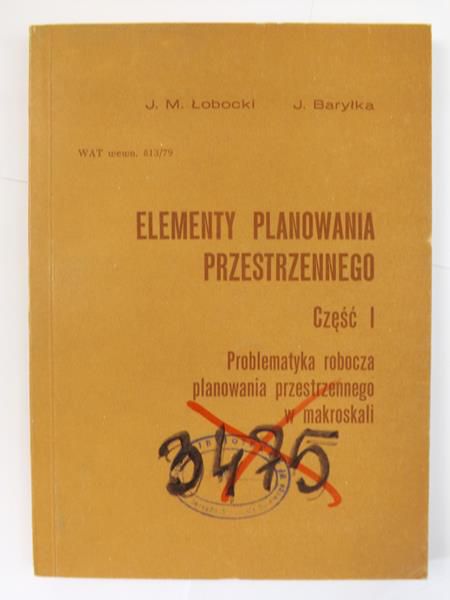 Łobocki M.,    - Elementy planowania przestrzennego, część I
