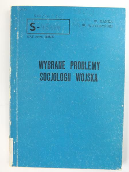Wybrane problemy socjologii wojska