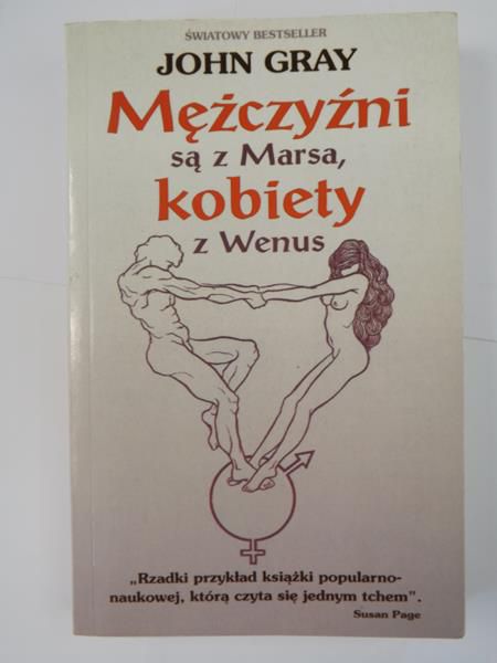 Gray John - Mężczyźni są z Marska, kobiety z Wenus