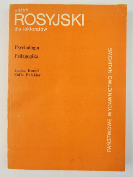 Język rosyjski dla lektoratów. Psychologia, pedagogika