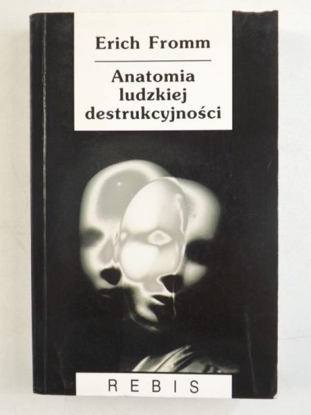 Anatomia ludzkiej destruktywności