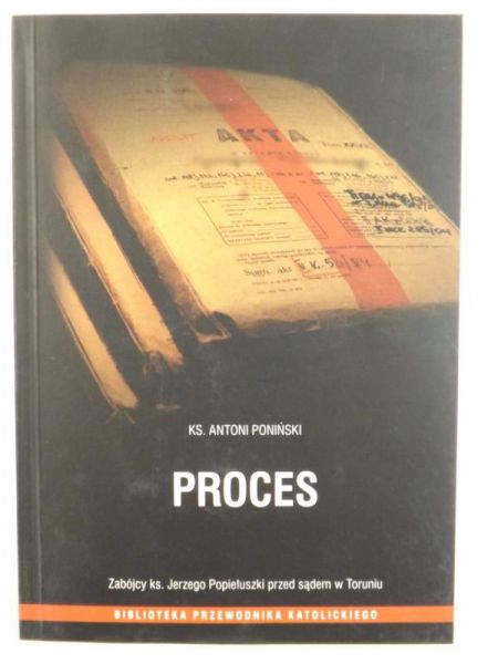 Poniński Antoni - Proces