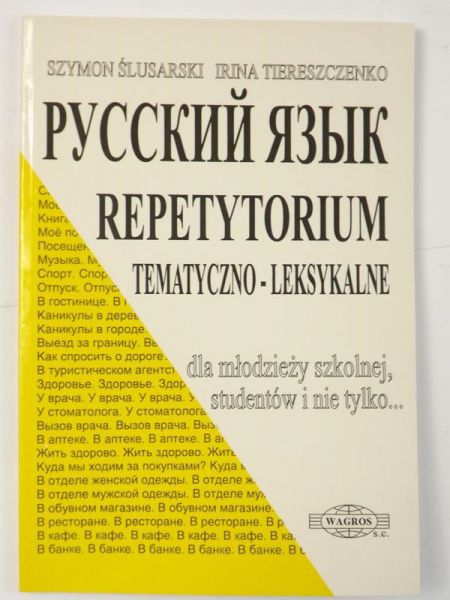 Ślusarski Szymon - Repetytorium tematyczno-leksykalne dla młodzieży szkolnej, studentów i nie tylko