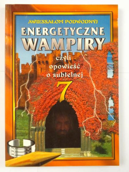 Podwodnyj Awiessałom - Energetyczne wampiry