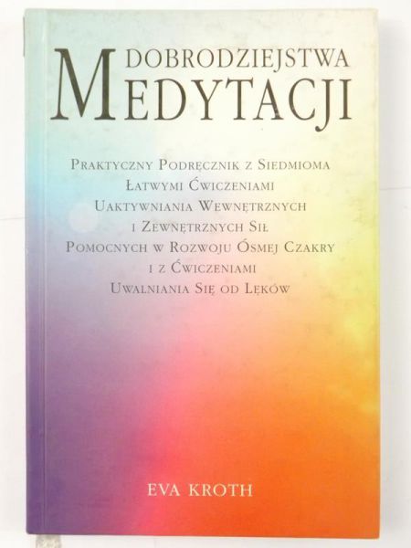 Dobrodziejstwa medytacji