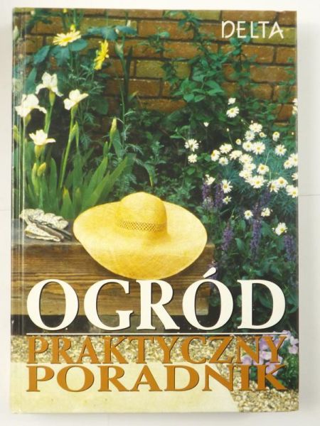 Ogród praktyczny poradnik