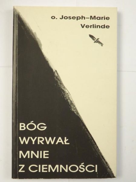 e - Bóg wyrwał mnie z ciemności