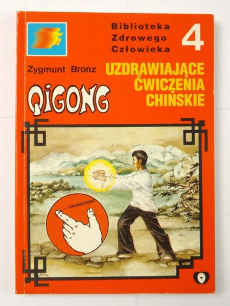 Qigong medyczny. Uzdrawiające ćwiczenia chińskie